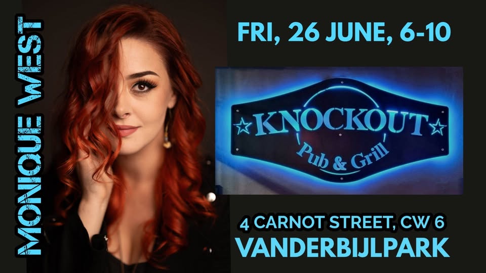 vaal meander monique west live at knock out pub and grill vanderbijlpark